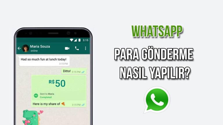 WhatsApp’tan Nasıl Para Gönderilir? Para Gönderme işlemi
