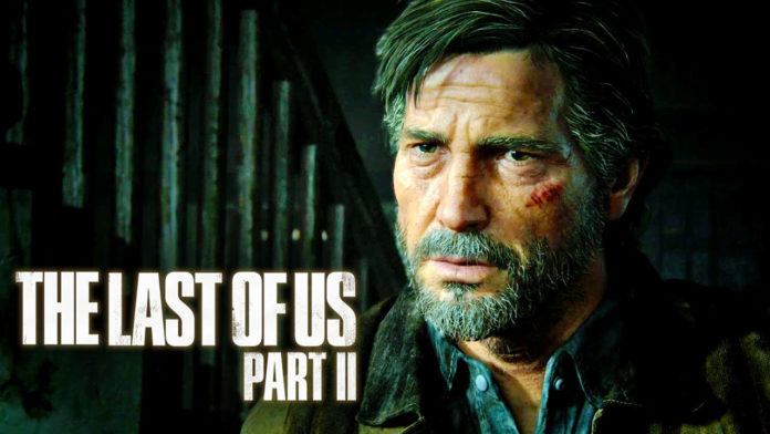 Last of Us Part 2 Oyunu Hakkında Bildiğimiz Her Şey