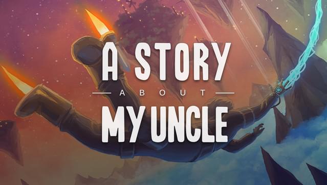 A Story About My Uncle Sistem Gereksinimleri Kaç GB?