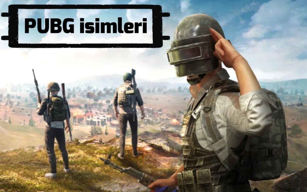 En İyi PUBG İsimleri - En İyi PUBG Nickleri 2020